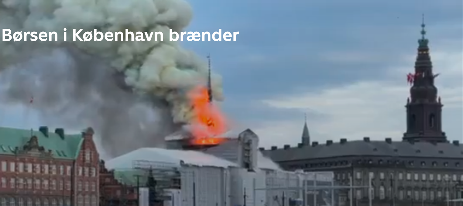 Copenhagen’s historic Boersen building goes into flames
