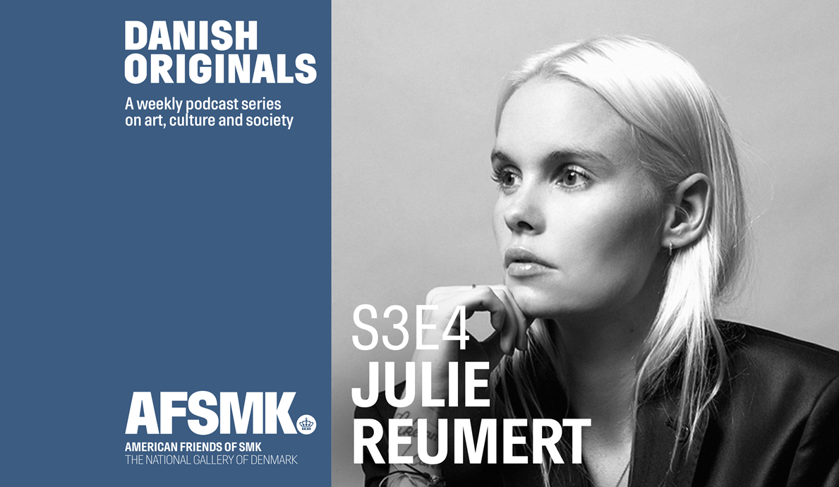 Danish Originals S4 E4: Julie Reumert