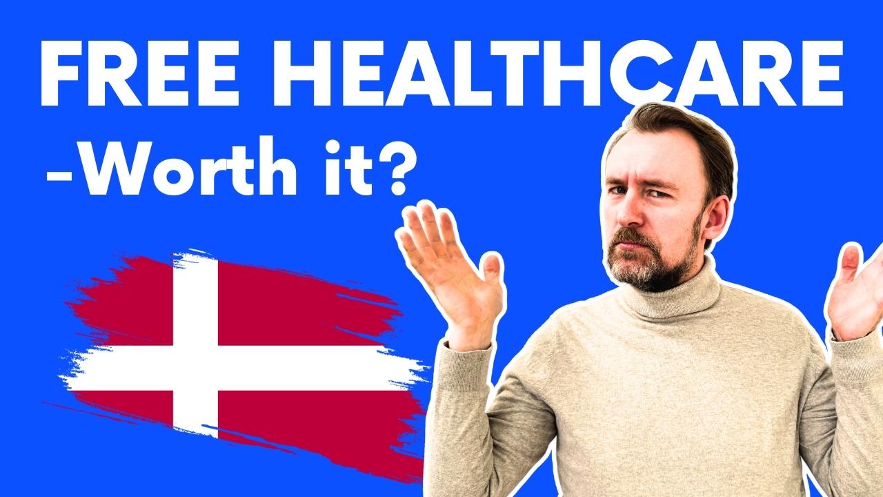 Video: Is Danish healthcare REALLY worth the hype?